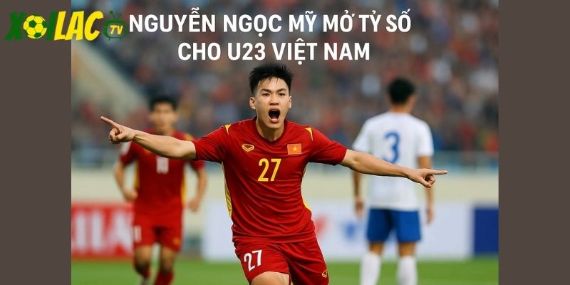 Ngọc Mỹ giúp U23 Việt Nam áp đảo Bangladesh với bàn mở tỷ số.